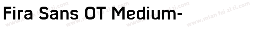 Fira Sans OT Medium字体转换